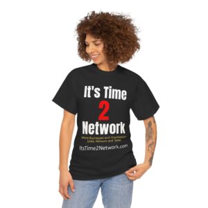 It's Time 2 Network - Where Local Businesses and Organization Unite, Network and Grow